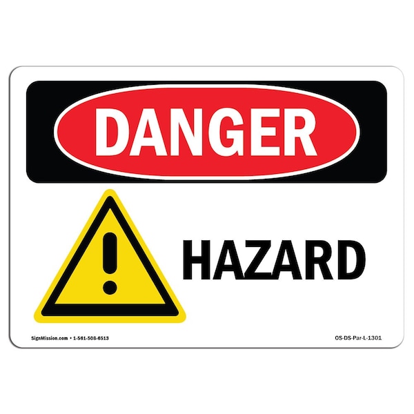 Safety Sign, OSHA Danger, 3.5" Height, 5" Width, Hazard, Landscape, 10PK